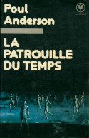 La Patrouille Du Temps (1978) De Poul Anderson - Sonstige & Ohne Zuordnung