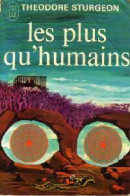 Les Plus Qu'humains (1970) De Theodore Sturgeon - Autres & Non Classés