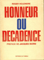 Honneur Ou Décadence (1965) De Roger Holeindre - History