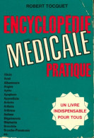 Encyclopédie Médicale Pratique (1969) De Robert Tocquet - Health