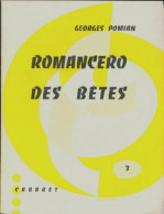 Romancero Des Bêtes (1959) De Georges Pomian - Autres & Non Classés