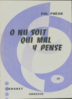 O Nu Soit Qui Mal Y Pense (1963) De Pol Phéor - Otros & Sin Clasificación