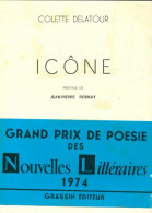 Icône (1974) De Colette Delatour - Andere & Zonder Classificatie
