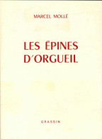 Les épines D'orgueil (1984) De Marcel Mollé - Other & Unclassified