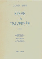 Brève La Traversée (1978) De Olivier Brien - Autres & Non Classés