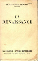 La Renaissance  (1935) De Frantz Funck-Brentano - Geschiedenis