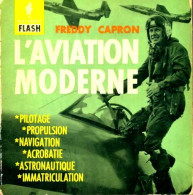 L'aviation Moderne (1960) De Freddy Capron - Vliegtuig