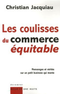 Les Coulisses Du Commerce équitable (2006) De Christian Jacquiau - Natura