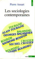 Les Sociologies Contemporaines (1990) De Pierre Ansart - Sciences