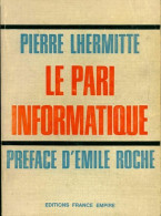 Le Pari Informatique (1968) De Pierre Lhermitte - Informática