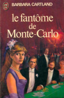 Le Fantôme De Monte Carlo (1980) De Barbara Cartland - Romantiek