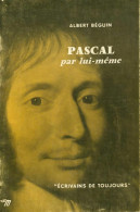 Pascal Par Lui-même (1952) De Albert Béguin - Biografia