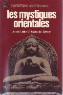 Les Mystiques Orientales (1976) De Marc Odier - Geheimleer