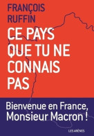 Ce Pays Que Tu Ne Connais Pas (2019) De François Ruffin - Politique