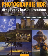 Photographie Hdr : Des Photos Hors Du Commun (0) De Muller Pierre-Henry - Informática