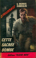 Cette Sacrée Bombe (1965) De Gilles-Maurice Dumoulin - Old (before 1960)