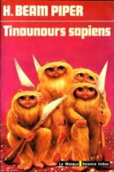 Tinounours Sapiens (1978) De Piper Henry Beam - Altri & Non Classificati