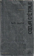 Coeur D'étoile (1974) De Keith J. Laumer - Altri & Non Classificati