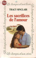 Les Sacrifices De L'amour (1983) De Tracy Sinclair - Románticas