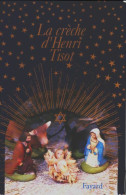 La Crèche D'Henri Tisot (1992) De Henri Tisot - Religione