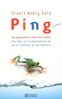 Ping - La Suite - Une Grenouille En Route Vers L'océan (2009) De Stuart Avery Gold - Altri & Non Classificati