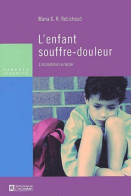 L'Enfant Souffre-douleur : L'intimidation à L'école (2003) De Maria G. Rincon-Robichaud - Psychologie & Philosophie