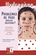 Problèmes De Peau, Quelles Solutions ? (2006) De Marie-Christine Colinon - Gezondheid