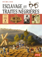 Esclavage Et Traites Négrières (2005) De Georges Delobbe - Autres & Non Classés