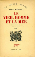 Le Vieil Homme Et La Mer (1952) De Ernest Hemingway - Autres & Non Classés