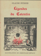 Légendes Du Cotentin (1977) De Claude Pithois - Andere & Zonder Classificatie