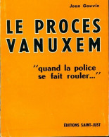 Le Procès Vanuxem (1963) De Jean Gauvin - Politique