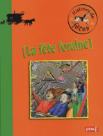 Les Fêtes Foraines (2005) De Karine Delobbe - Autres & Non Classés