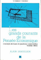 Les Grands Courants De La Pensée économique (1990) De Alain Samuelson - Economia