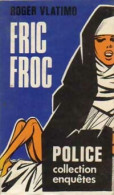 Fric-froc (1979) De Roger Vlatimo - Autres & Non Classés