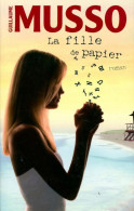 La Fille De Papier (2010) De Guillaume Musso - Autres & Non Classés