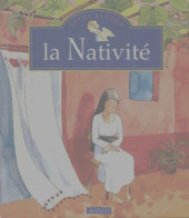 La Nativité (1994) De Collectif - Religione