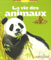 La Vie Des Animaux (2006) De Barbara Paviet - Autres & Non Classés