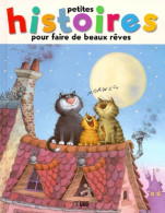 Petites Histoires Pour Faire De Beaux Rêves Tome III : (1999) De Ann Rocard - Autres & Non Classés