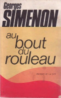 Au Bout Du Rouleau (1971) De Georges Simenon - Autres & Non Classés