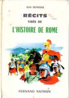 Récits Tirés De L'histoire De Rome (1962) De Collectif - Sonstige & Ohne Zuordnung