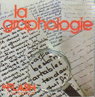 La Graphologie (1972) De Anne-Marie Cobbaert - Sonstige & Ohne Zuordnung