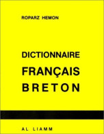 Dictionnaire Breton-français (1974) De Roparz Hemon - Dictionnaires