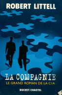 La Compagnie (2003) De Robert Littell - Antiguos (Antes De 1960)