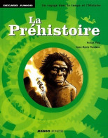 La Préhistoire (2001) De Pascal Picq - Histoire