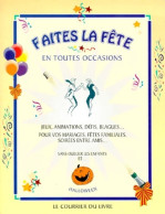 Faites La Fête (1999) De Bruno Leprieur - Juegos De Sociedad