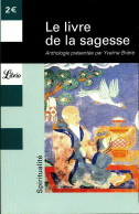 Le Livre De La Sagesse (2003) De Yveline Brière - Autres & Non Classés