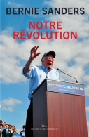 Notre Révolution : Le Combat Continue (2017) De Bernie Sanders - Política