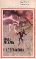 L'île Des Morts (1971) De Roger Zelazny - Altri & Non Classificati