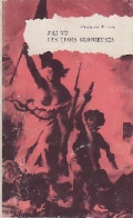 J'ai Vu Les Trois Glorieuses (0) De Alexandre Dumas - Historisch