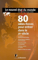 Les 80 Idées-forces Pour Entrer Dans Le XXIème Siècle (1999) De Collectif - Economia